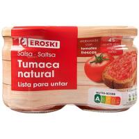 Tumaca natural EROSKI, pack 2x185 g